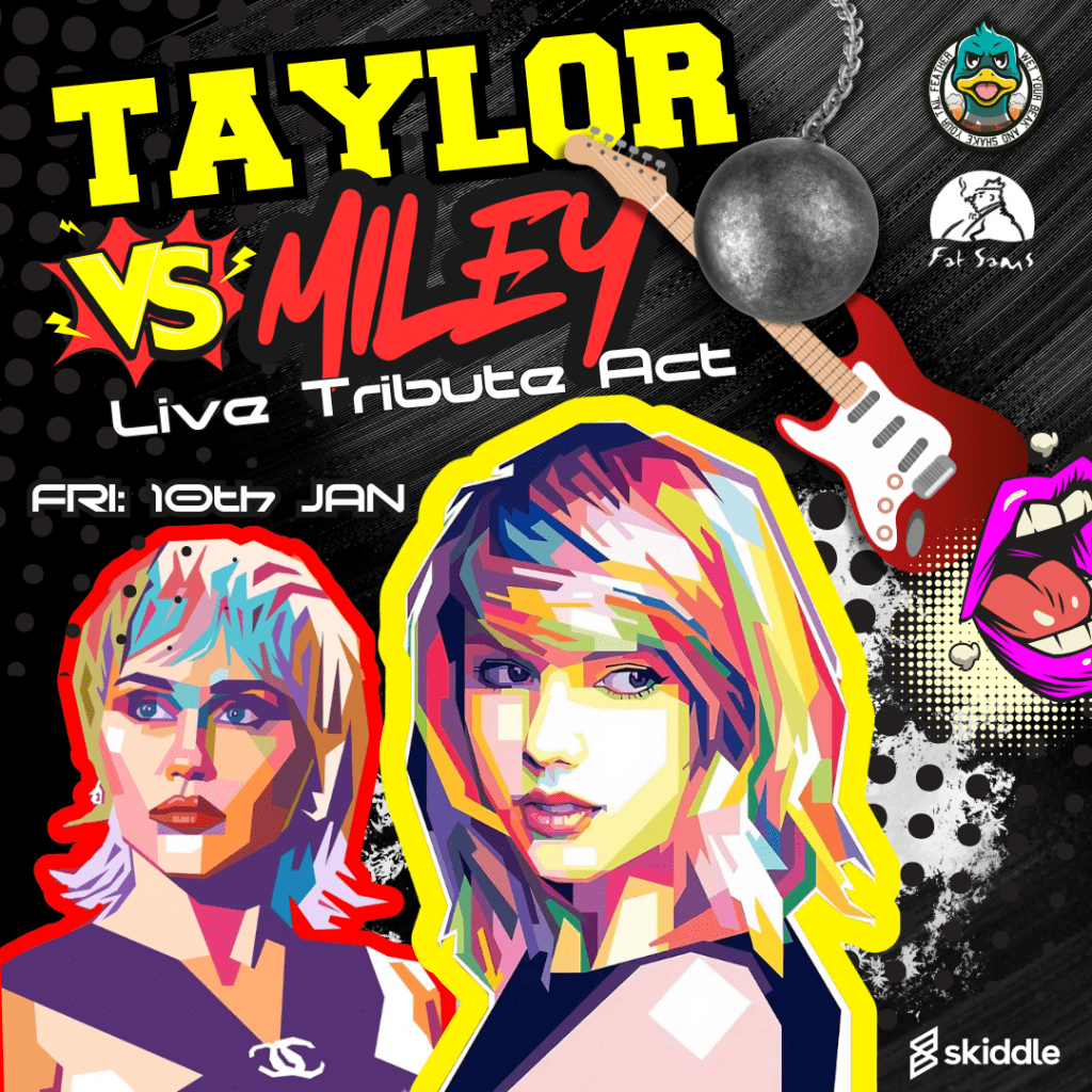 Taylor Swift VS Miley Cyrus: Live Tribute Acts